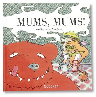 Mums, mums! - Image 1