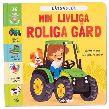 Min livliga roliga gård