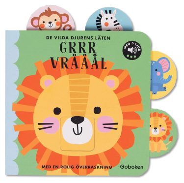 De vilda djurens läten GRRR VRÅÅÅL